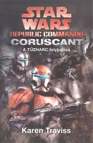 Karen Traviss - Star Wars - Coruscant