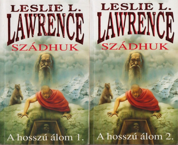 Leslie L. Lawrence - Szádhuk - A hosszú álom I-II.