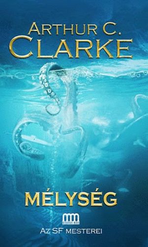 Arthur C. Clarke - M�lys�g