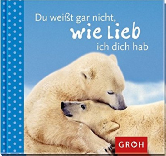 Dorothée Bleker - Du Weist gar nicht, Wie Lieb ich dich hab