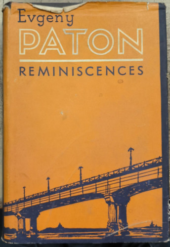 Evgeny Paton - Reminiscences