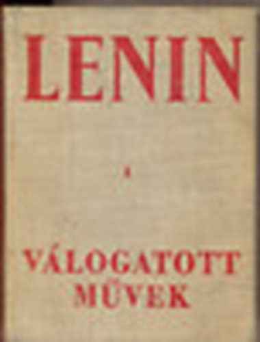Lenin - Lenin vlogatott mvek I-II.