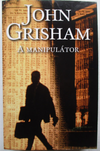 John Grisham - A manipul�tor