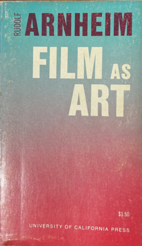 Rudolf Arnheim - Film as Art