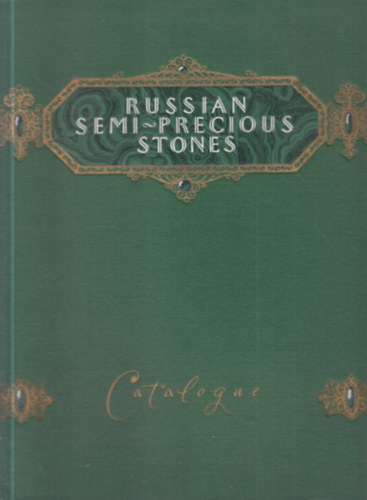 Russian Semi-Precious Stones: Catalogue (árukatalógus)
