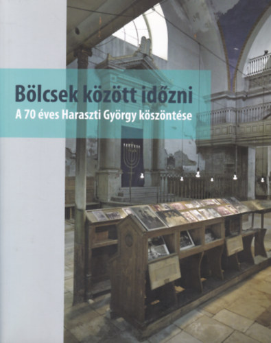 Blcsek kztt idzni - A 70 ves Haraszti Gyrgy kszntse