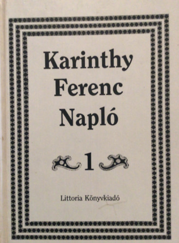 Karinthy Ferenc - Napl 1 - 1967-1969