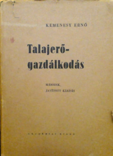 Kemenesy Ern� - Talajer�gazd�lkod�s