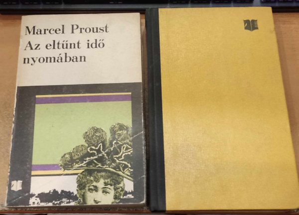 Marcel Proust - Az elt�nt id� nyom�ban I-II. (Swann - Bimb�z� l�nyok �rny�k�ban)