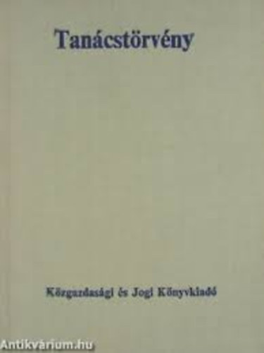 Dr. Fonyó Gyula - Tanácstörvény