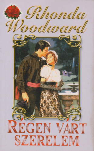 Rhonda Woodward - R�gen v�rt szerelem