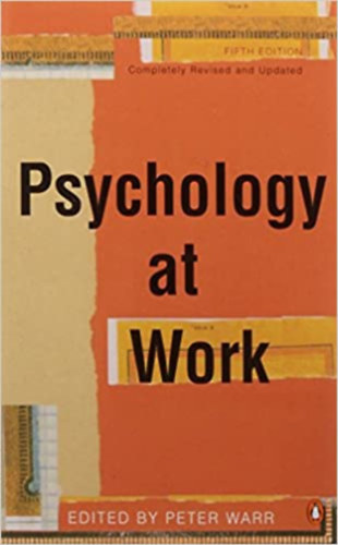Peter B. Warr - Psychology at work