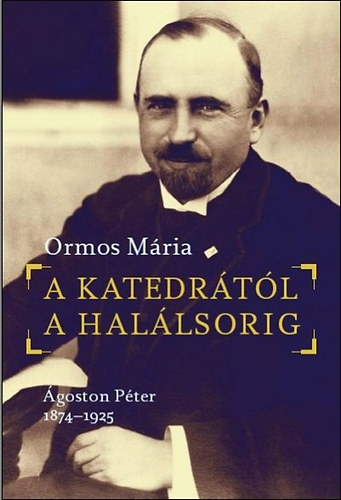 Ormos M�ria - A katedr�t�l a hal�lsorig