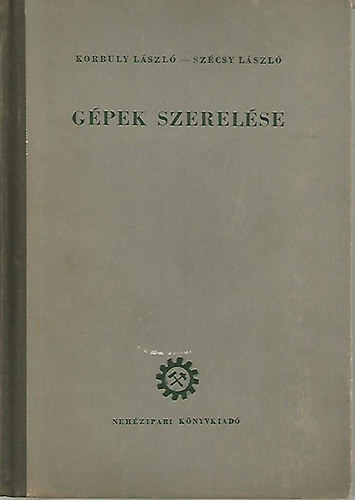 Korbuly-Szcsy - Gpek szerelse