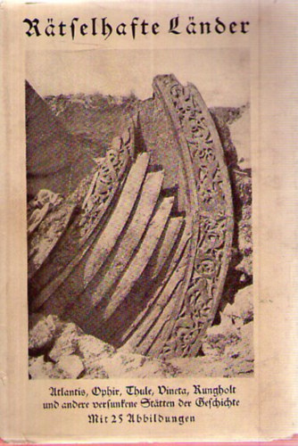 Richard Hennig - Von R�tselhaften L�ndern