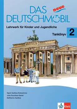 Douvitsas-Gamst; Sigrid Xanthos-Kretzschmer - Das neue Deutschmobil 2 - Tanknyv