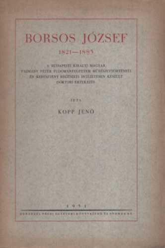 Kopp Jenő - Borsos József 1821-1883