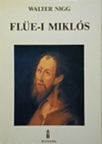 Walter Nigg - Fl�e-i Mikl�s