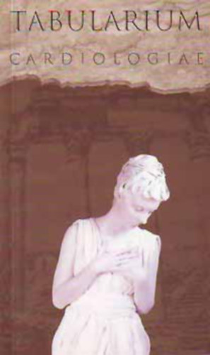 D�k�ny-Gy�rf�s-Gyenes-J�nosi-Kancz-Kar�di-Nyolczas - Tabularium Cardiologiae