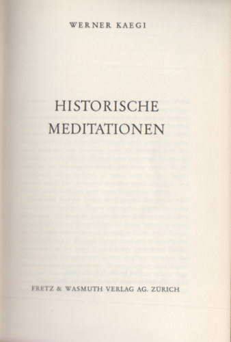 Werner Kaegi - Historische Meditationen