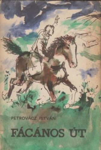 Petrov�cz Istv�n: - F�c�nos �t