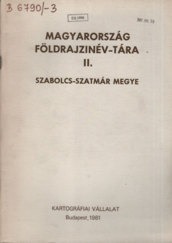 Magyarorsz�g f�ldrajzin�v-t�ra II.- Szabolcs-Szatm�r megye