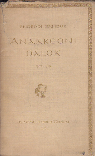 Endr�di S�ndor - Anakreoni Dalok 1902-1909