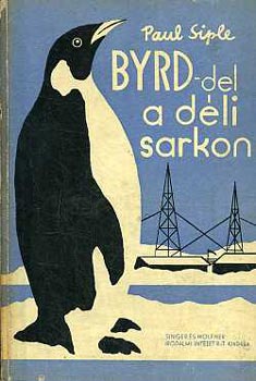 Paul Siple - Byrd-del a Déli sarkon