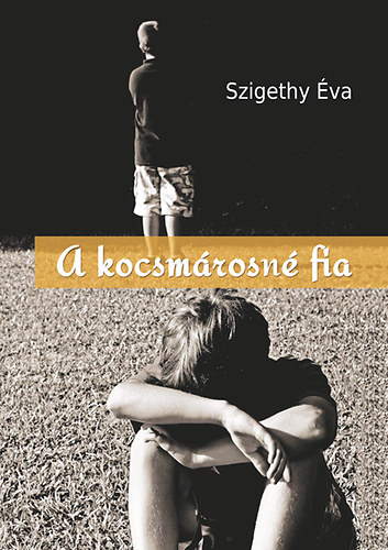 Szigethy va - A kocsmrosn fia