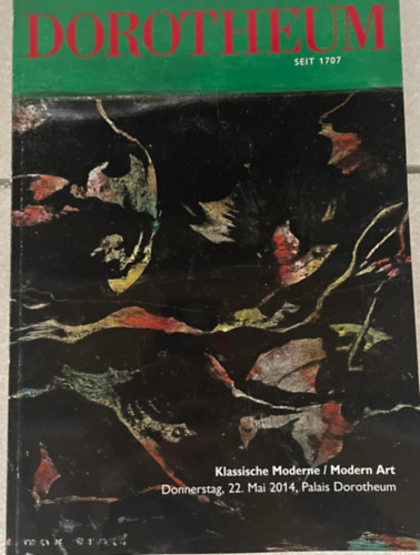 Dorotheum - Klassische Moderne / Modern Art - Donnerstag, 22. Mai 2014