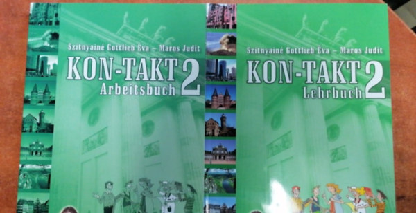 Maros Judit-Szitnyain Gottlieb . - 2 db KON-TAKT 2 - Lehrbuch A2-B1,KON-TAKT 2 - Arbeitsbuch A2-B1