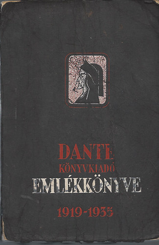 Benedek Marcell \ (szerk.) - Emlkknyv 1919-1935
