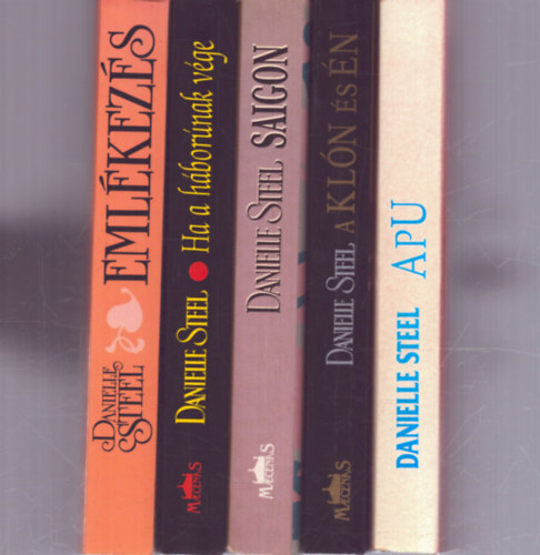 Danielle Steel - 5 db Danielle Steel romantikus regny: Apu - A kln s n - Saigon - Ha a hbornak vge - Emlkezs