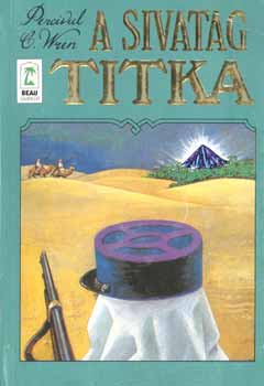 Percival C. Wren - A sivatag titka