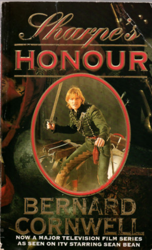 Bernard Cornwell - Sharpe's Honour