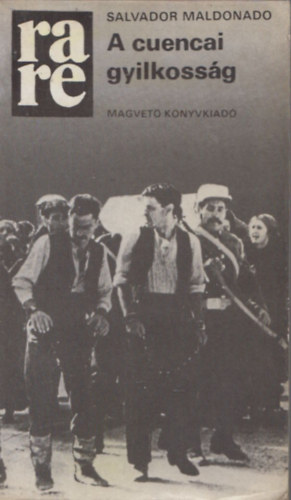 Salvador Maldonado - A cuencai gyilkoss�g