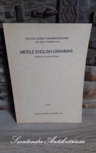 Veronika Kniezsa - Middle English Grammar