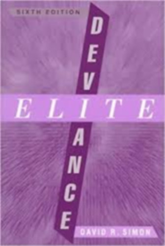 David R. Simon - Elite Deviance