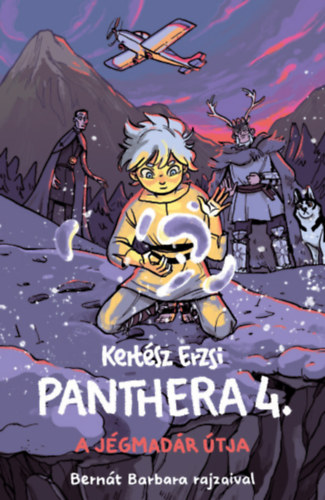 Kertész Erzsi - Panthera 4. - A Jégmadár útja