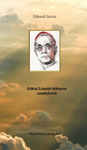 P�kozdi Istv�n /szerk./ - L�kai L�szl� b�boros anekdot�i