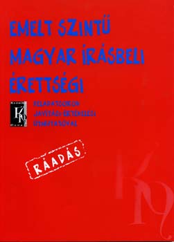 Dr. Fzfa Balzs - Emelt szint magyar rsbeli rettsgi - Rads KN-1206