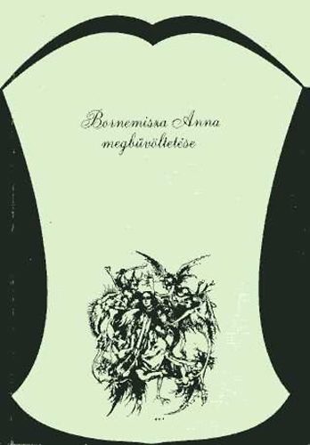 Herner J�nos - Bornemisza Anna megb�v�ltet�se-Boszork�nyok Erd�ly pol. k�zdelmeiben