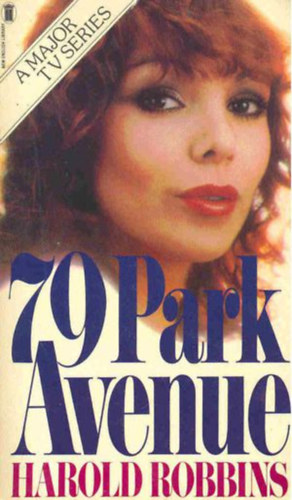 Harold Robbins - 79 Park Avenue
