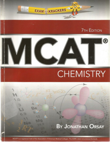 Jonathan Orsay - Examkrackers MCAT Chemistry / Edition 7