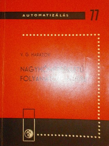 V. G. Harazov - Nagyhmrsklet folyamatok mrse