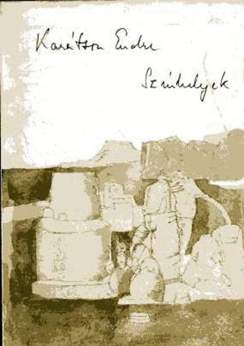 Karátson Endre - Színhelyek