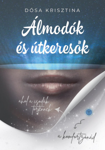 D�sa Krisztina - �lmod�k �s �tkeres�k