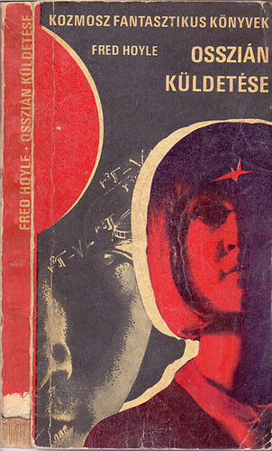 Fred Hoyle - Osszi�n k�ldet�se