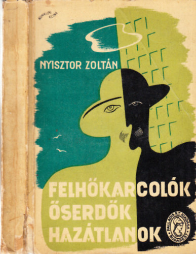 Nyisztor Zoltn - Felhkarcolk, serdk, haztlanok - Dlamerikai utikpek