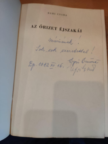 Egri Csaba - Az �rizet �jszak�i - Elbesz�l�sek, versek, ifj�s�gi reg�ny, filmnovella, r�di�j�t�kok, dramatiz�l�sok, tanulm�nyok, b�r�latok, sz�nh�zi jegyzetek